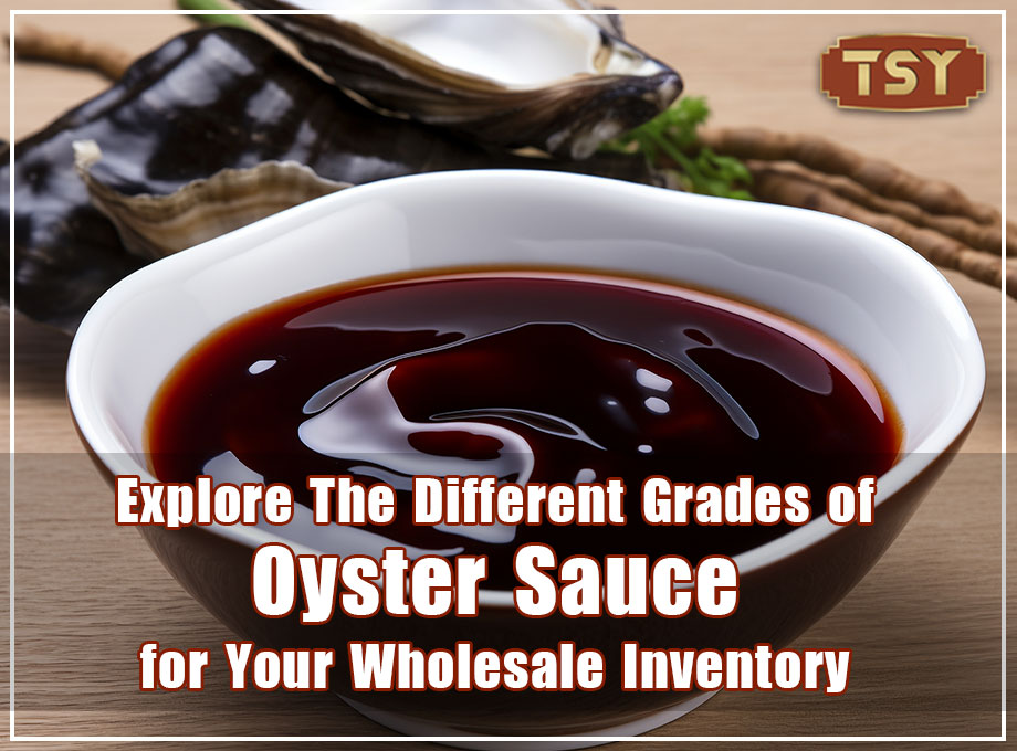 من الأساسية إلى المميزة: استكشف الدرجات المختلفة لصلصة المحار لمخزونك بالجملة